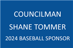 2024 Baseball Sponsor Shane Tommer